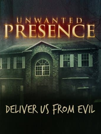 Movie poster for Unwanted Presence