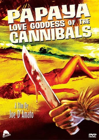 Movie poster for Papaya: Love Goddess of the Cannibals