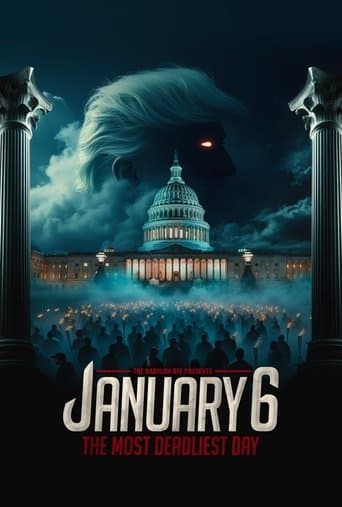 Movie poster for January 6: The Most Deadliest Day