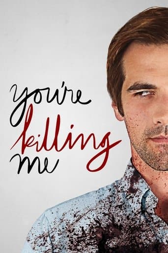 Movie poster for You're Killing Me