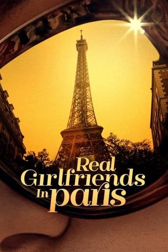Movie poster for Real Girlfriends in Paris