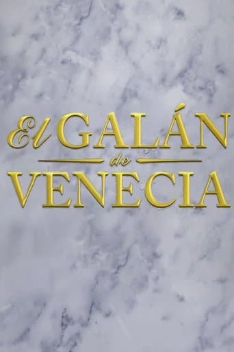 Movie poster for El galán de Venecia