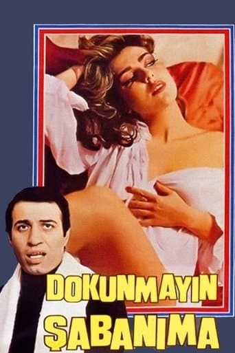 Movie poster for Dokunmayın Şabanıma