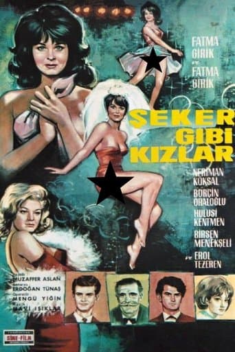 Movie poster for Şeker Gibi Kızlar