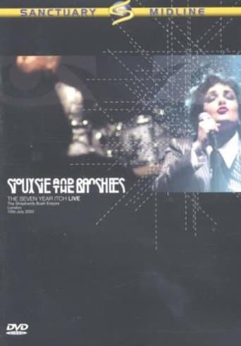 Movie poster for Siouxsie And The Banshees: The Seven Year Itch - Live