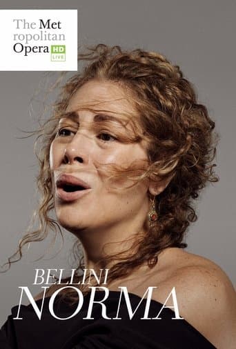Movie poster for The Metropolitan Opera: Norma