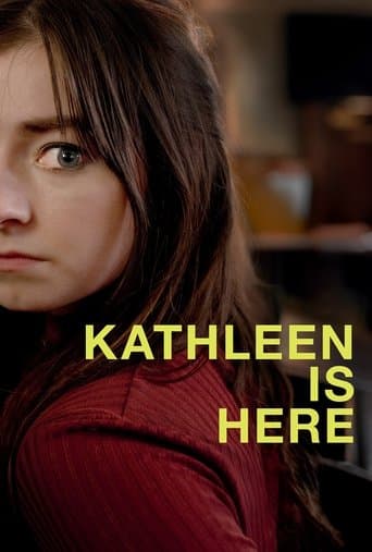 Movie poster for Kathleen is Here