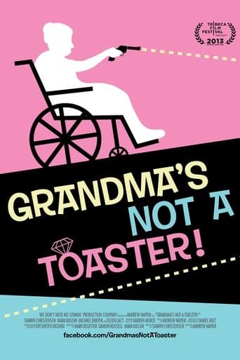 Movie poster for Grandma's Not a Toaster