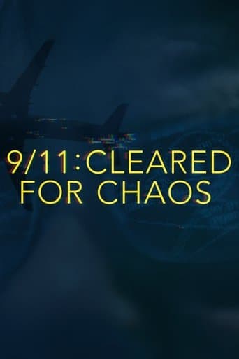 Movie poster for 9/11: Cleared for Chaos