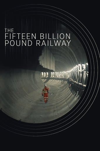 Movie poster for The Fifteen Billion Pound Railway