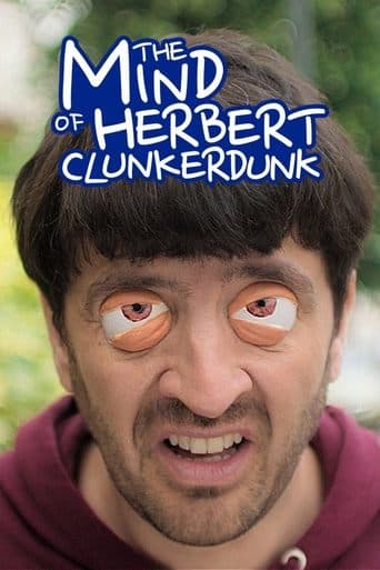Movie poster for The Mind of Herbert Clunkerdunk