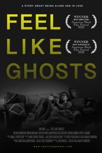Movie poster for Feel Like Ghosts