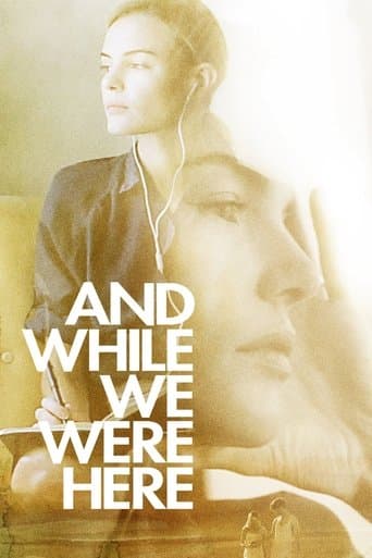 Movie poster for And While We Were Here