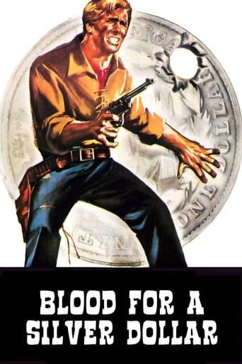 Movie poster for Blood for a Silver Dollar