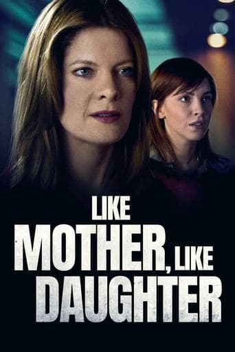 Movie poster for Like Mother, Like Daughter