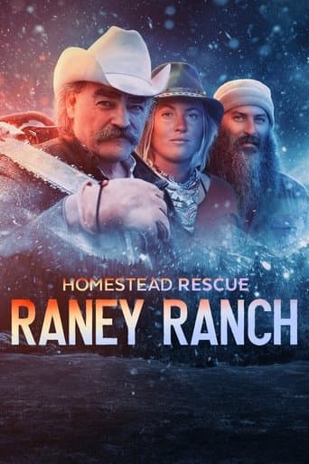 Movie poster for Homestead Rescue: Raney Ranch