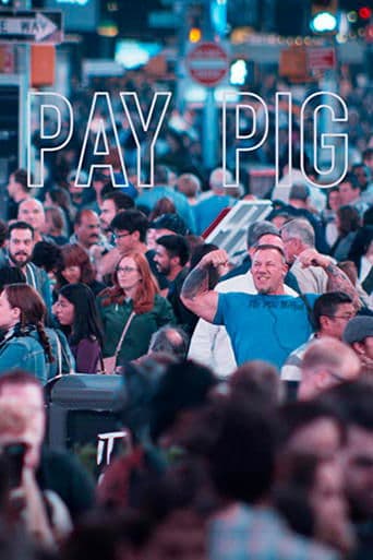 Movie poster for Pay Pig