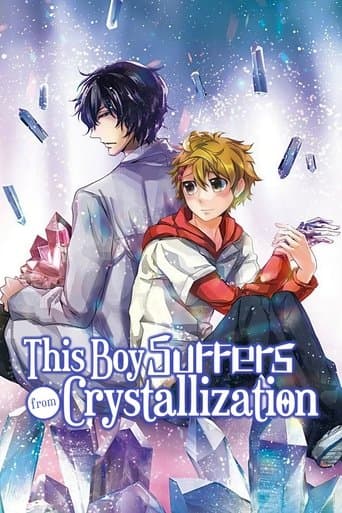 Movie poster for This Boy Suffers from Crystallization