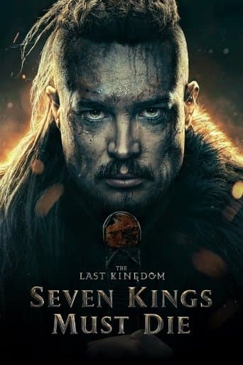 Movie poster for The Last Kingdom: Seven Kings Must Die