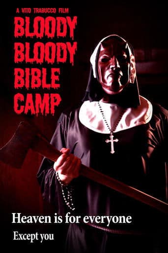Movie poster for Bloody Bloody Bible Camp