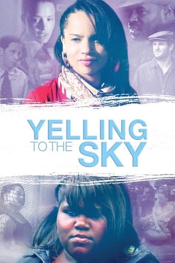 Movie poster for Yelling To The Sky