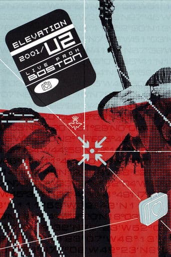 Movie poster for U2: Elevation 2001 - Live from Boston