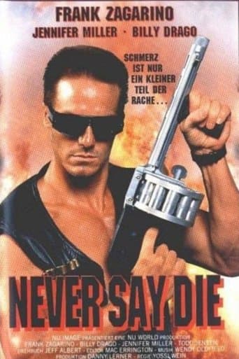 Movie poster for Never Say Die