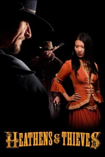 Movie poster for Heathens and Thieves