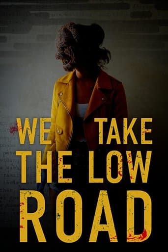 Movie poster for We Take the Low Road