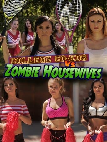 Movie poster for College Coeds vs. Zombie Housewives