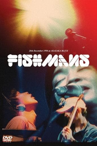 Movie poster for Fishmans: Otokotachi no Wakare 98.12.28 @ Akasaka Blitz