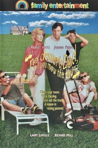 Movie poster for No Dessert, Dad, 'Til You Mow the Lawn