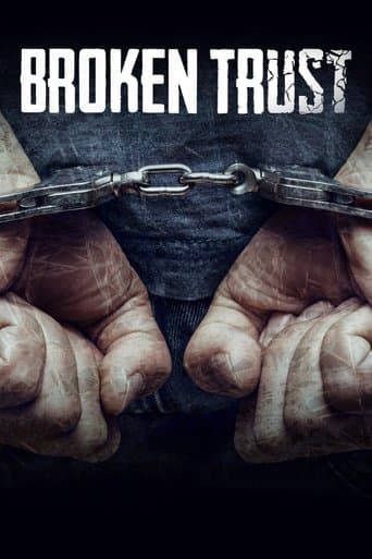 Movie poster for Broken Trust