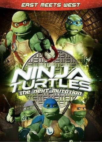 Movie poster for Ninja Turtles: The Next Mutation - East Meets West