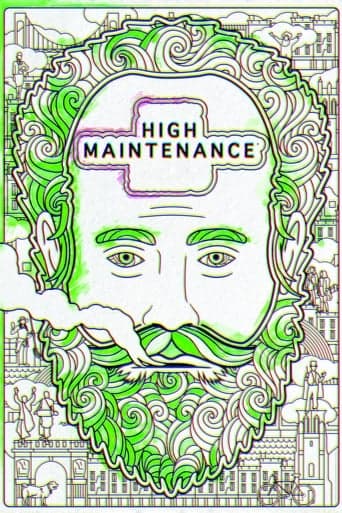 Movie poster for High Maintenance