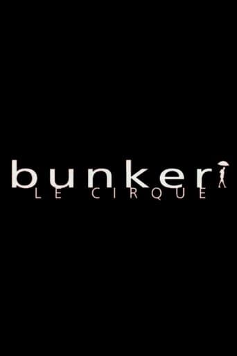 Movie poster for Bunker, le cirque
