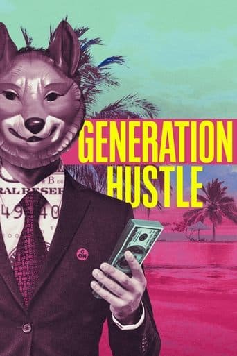 Movie poster for Generation Hustle