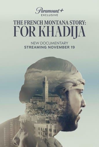 Movie poster for The French Montana Story: For Khadija