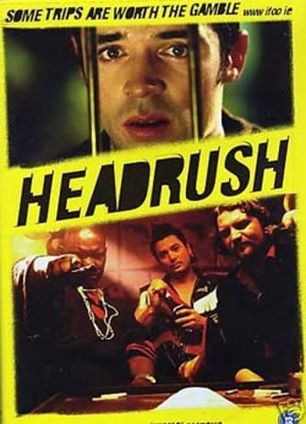 Movie poster for Headrush
