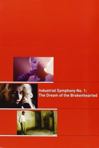 Movie poster for Industrial Symphony No. 1: The Dream of the Brokenhearted