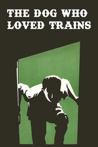 Movie poster for The Dog Who Loved Trains