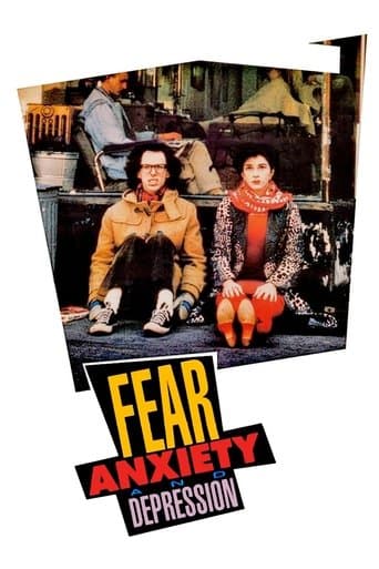 Movie poster for Fear, Anxiety and Depression