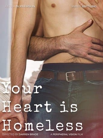 Movie poster for Your Heart Is Homeless