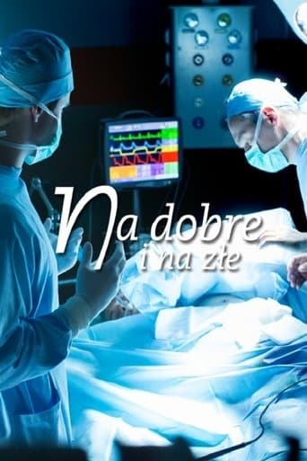 Movie poster for Na dobre i na złe
