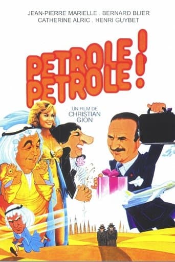 Movie poster for Pétrole ! Pétrole !