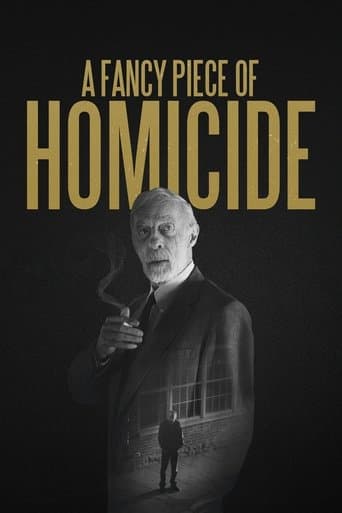 Movie poster for A Fancy Piece of Homicide