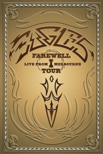 Movie poster for Eagles: Farewell I Tour - Live from Melbourne