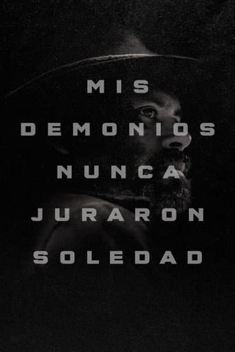 Movie poster for My Demons Never Prayed For Solitude