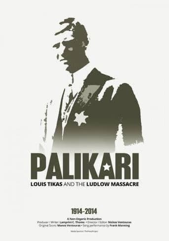 Movie poster for Παλικάρι: Ο Λούης Τίκας και η σφαγή του Λάντλοου