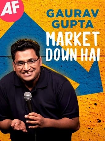 Movie poster for Gaurav Gupta: Market Down Hai